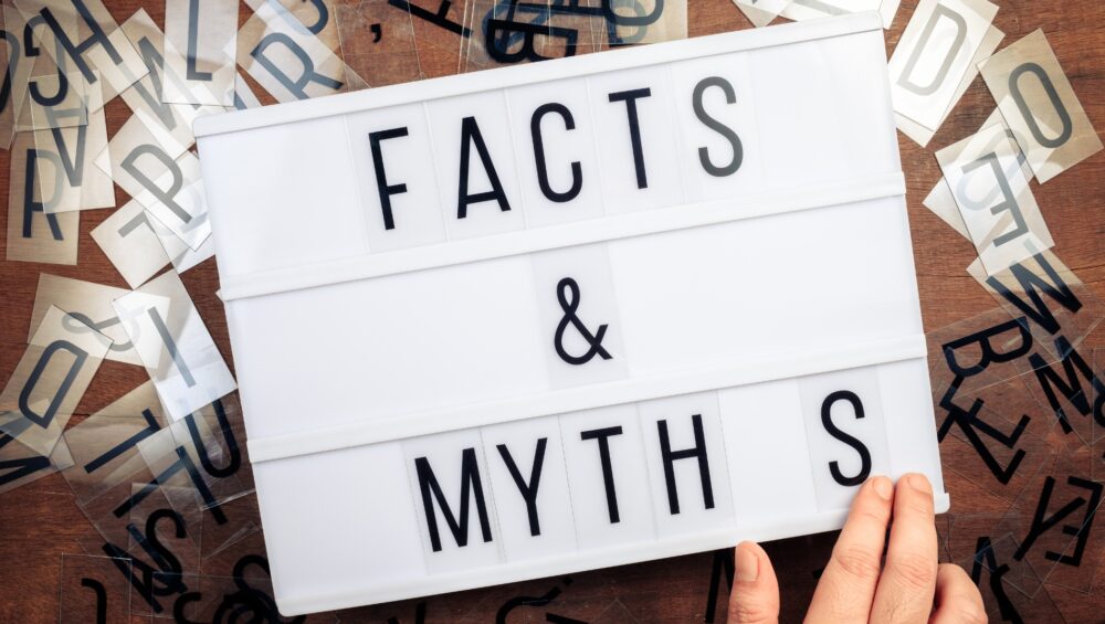 Myths & Facts